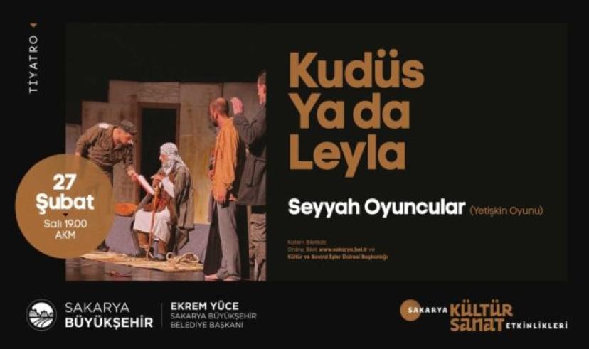 ‘Kudüs Ya da Leyla’ yarın AKM’de