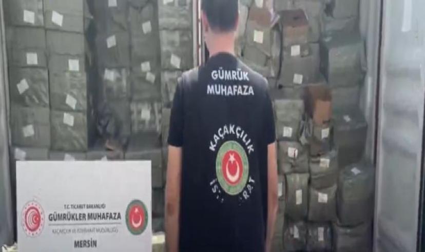 Mersin'de yapılan operasyonda 1 milyar lira değerinde kaçakçılık girişimi engellendi