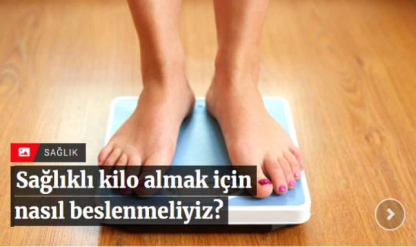 Sağlıklı kilo almak için nasıl beslenmeliyiz