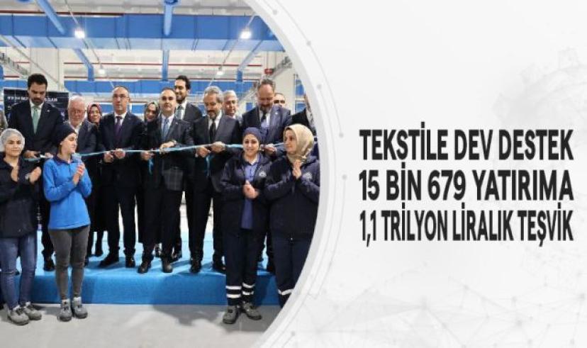 Tekstil Sektörüne Dev Destek Geliyor