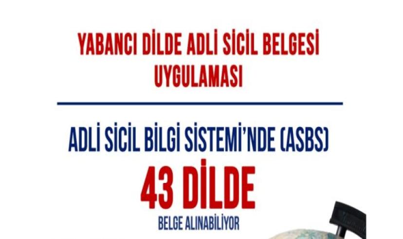 Tunç: 43 dilde adli sicil belgesi veriliyor
