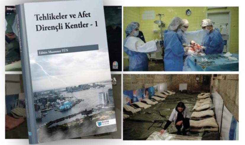 “Tehlikeler ve Afet Dirençli Kentler – 1” rehber olacak