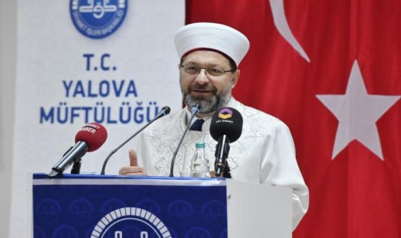 Diyanet İşleri Başkanı, 6 Eylül 2024’te Yalova’da olacak