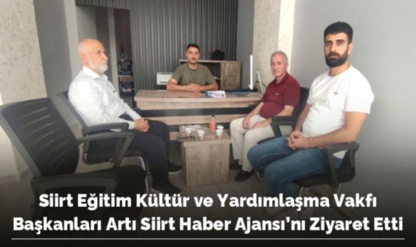 Siirt Eğitim Kültür ve Yardımlaşma Vakfı Başkanları Artı Siirt Haber Ajansı’nı Ziyaret Etti