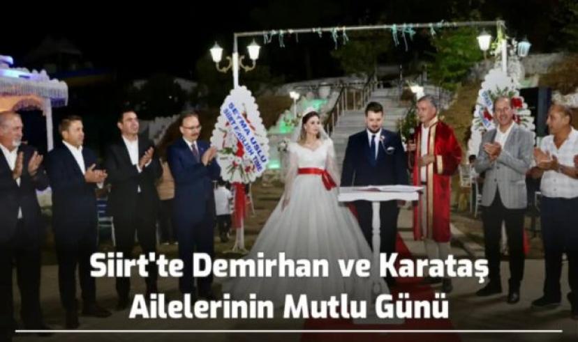 Siirt’te Demirhan ve Karataş ailelerinin mutlu günü