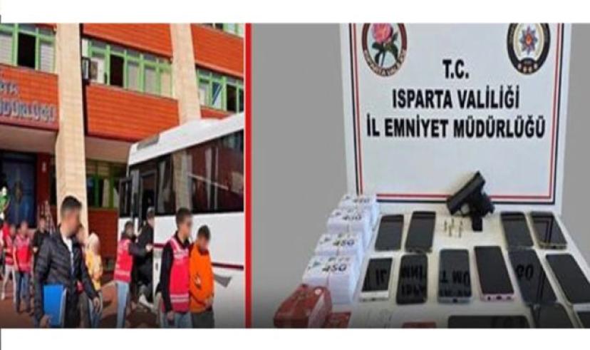 Isparta merkezli 6 ilde milyonluk dolandırıcılık operasyonu