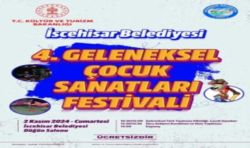 4. Geleneksel Çocuk Sanatları Festivali başlıyor