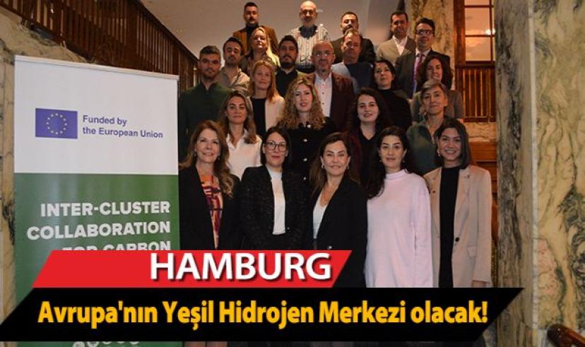Hamburg, Avrupa’nın yeşil hidrojen merkezi olacak!