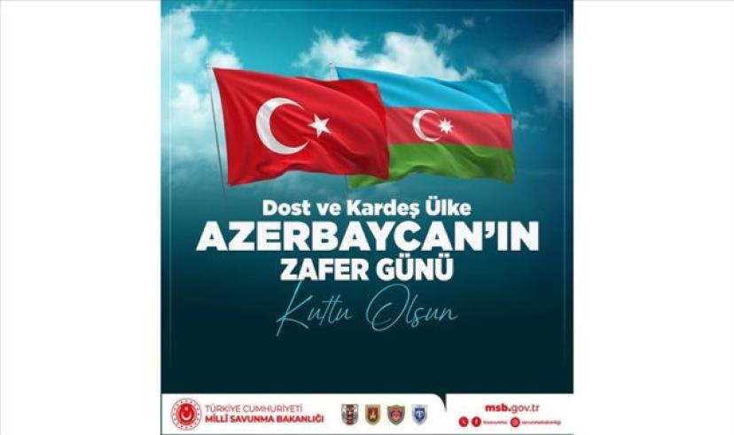 Türkiye’den Azerbaycan’a Zafer Günü mesajı