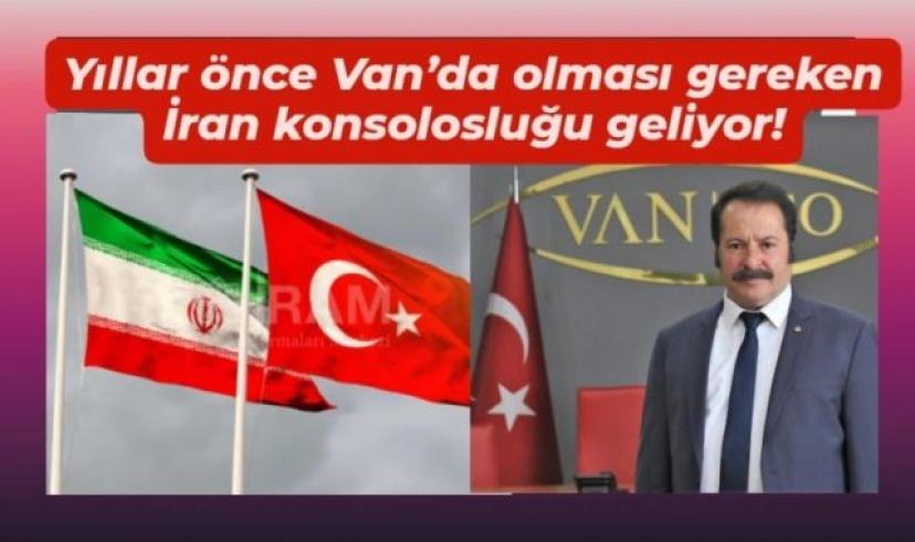 Yıllar önce Van’da olması gereken İran konsolosluğu Van’a geliyor!