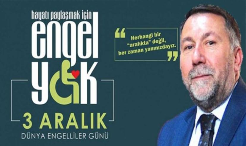Remzi Aras’ın 3 Aralık Dünya Engelliler Günü mesajı