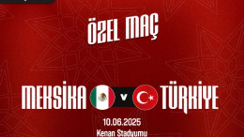 A Millî Takımımız, Meksika ile Karşılaşacak