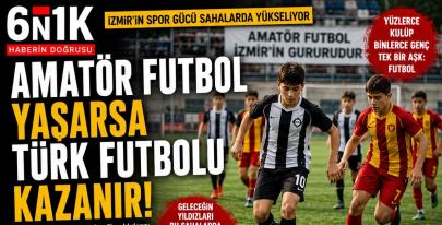 İZMİR AMATÖR FUTBOLUN KALBİ OLMAYA DEVAM EDİYOR-6N1K ÖZEL HABER