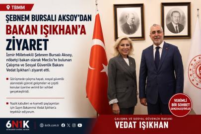 İzmir Milletvekili Şebnem Bursalı Aksoy’dan Bakan Işıkhan’a Ziyaret
