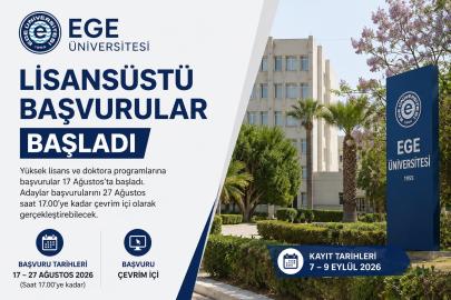 Ege Üniversitesi’nde lisansüstü başvurular başladı