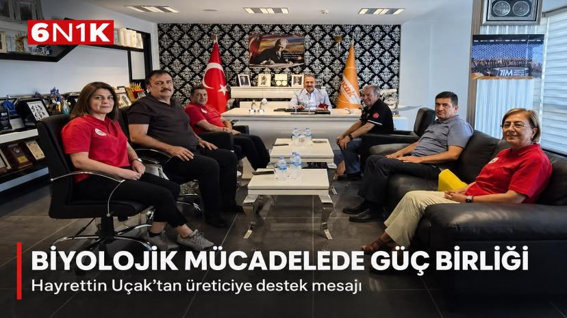 Hayrettin Uçak’tan biyolojik mücadele vurgusu
