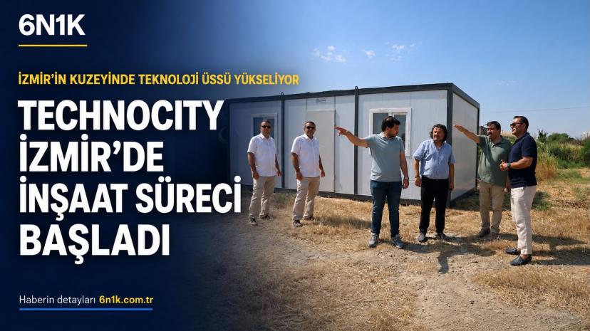 İzmir’in kuzeyinde teknoloji üssü yükseliyor