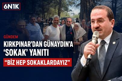 Kırkpınar’dan Günaydın’a “sokak” yanıtı: Biz hep sahadayız