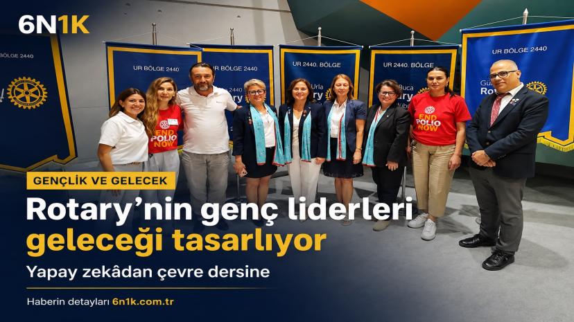 Rotary’nin genç liderleri çevre için buluştu