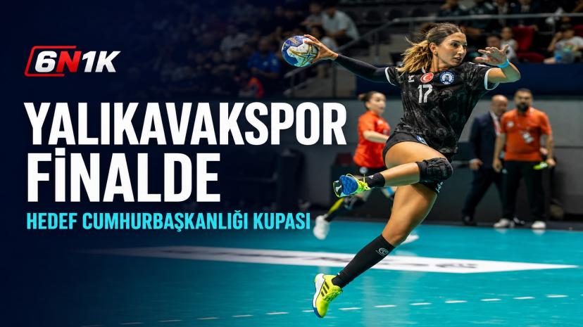 Yalıkavakspor finalde: Hedef Cumhurbaşkanlığı Kupası