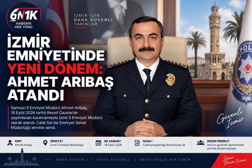 İzmir Emniyetinde yeni dönem: Ahmet Arıbaş atandı