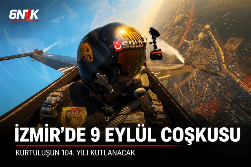İzmir’de 9 Eylül coşkusu: Kutlama programı belli oldu