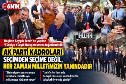 Saygılı: “AK Parti kadroları seçimden seçime değil, her zaman milletimizin yanında”
